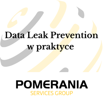 Szkolenie On-line Data Leak Prevention w praktyce